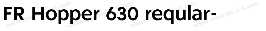 FR Hopper 630 reqular字体转换